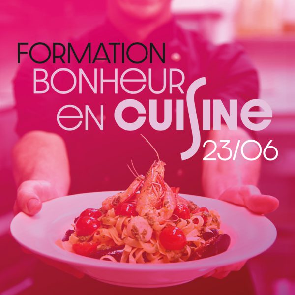 Retour en images sur la formation "Bonheur en cuisine" du 23/06